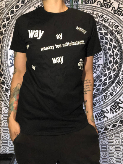 Short sleeve tee - Caffeinated